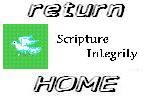 Please Return to Scripture Integrity Home